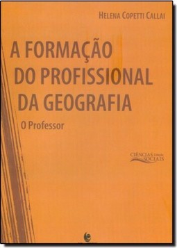 Formacao Do Profissional Da Geografia: O, A