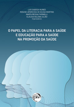 O papel da literacia para a saúde e educação para a saúde na promoção da saúde