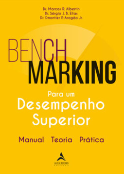 Benchmarking para um desempenho superior: manual, teoria, prática