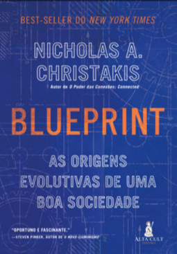 Blueprint: as origens evolutivas de uma boa sociedade