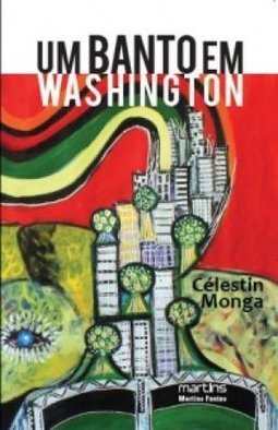 Um banto em Washington: seguido de Um banto em Djibuti