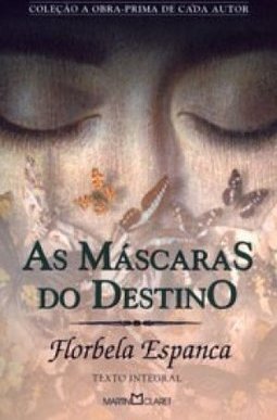 AS MASCARAS DO DESTINO