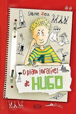 O PLANO INFALIVEL DE HUGO