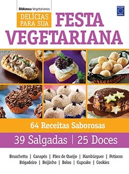 Delícias para sua festa vegetariana