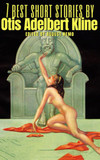 7 best short stories by otis adelbert kline