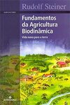 Fundamentos da Agricultura Biodinâmica
