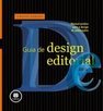 Guia De Design Editorial: Manual Prático Para O Design De Publicações
