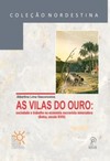As vilas do ouro: sociedade e trabalho na economia escravista mineradora (Bahia, século XVIII)