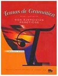 Temas de Gramática: con Ejercicios Prácticos: Nivel Superior - IMPORTA