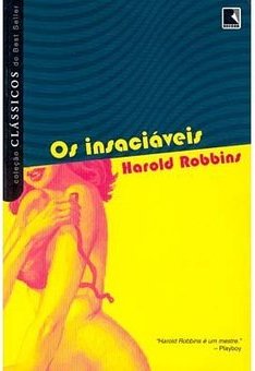 Os Insaciáveis