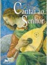 Cantai ao Senhor