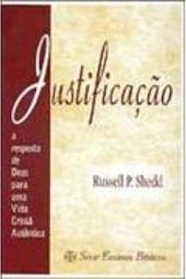 Justificação: a Resposta de Deus para uma Vida Cristã Autêntica