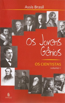 Os jovens gênios: Os cientistas