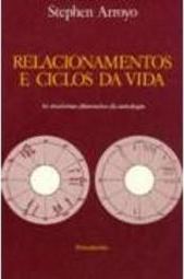 Relacionamentos e Ciclos da Vida