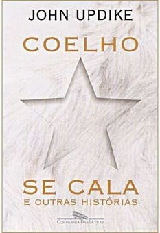 Coelho se Cala e Outras Histórias