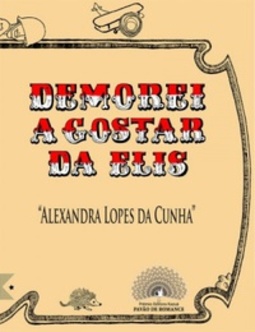 Demorei a Gostar da Elis