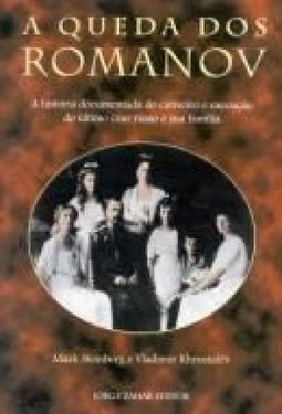 A Queda Dos Romanov