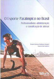 O Esporte Paralímpico no Brasil