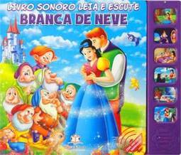 LEIA E ESCUTE - BRANCA DE NEVE