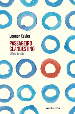 Passageiro clandestino: Diário de vida