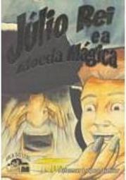 Júlio Rei e a Moeda Mágica