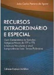 Recursos Extraordinário e Especial