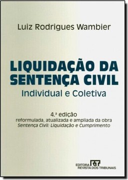 Liquidacao Da Sentenca Civil Individual E Coletiva