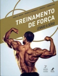 Treinamento de força levado a sério