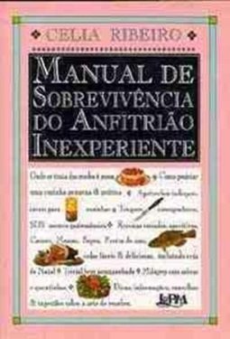 Manual de Sobrevivência do Anfitrião Inexperiente