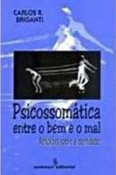 Psicossomática Entre o Bem e o Mal