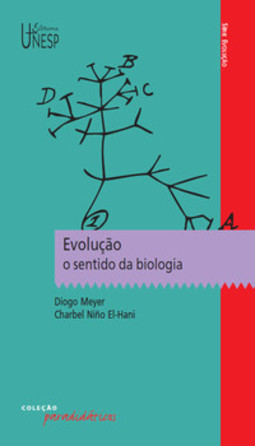 Evolução: o sentido da biologia
