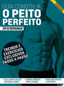 Guia construa o peito perfeito em 8 semanas