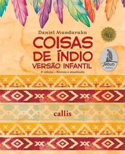 COISAS DE INDIO: VERSAO INFANTIL