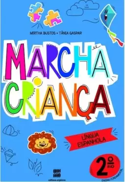 Marcha criança - Espanhol -2º ano