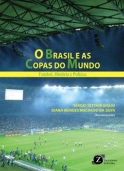 O Brasil e as Copas do Mundo