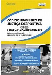 Código Brasileiro de Justiça Desportiva e Normas Complementares