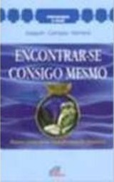ENCONTRAR-SE CONSIGO MESMO
