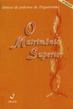 O Matrimônio Superior