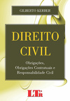Direito civil: Obrigações, obrigacões contratuais e responsabilidade civil