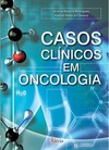 Casos clínicos em oncologia