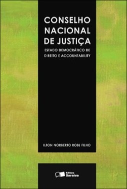 Conselho nacional de justiça: estado democrático de direito e accountability