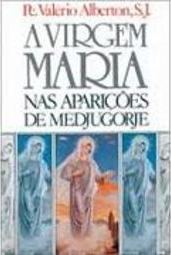 Virgem Maria nas Aparições de Medjugorje