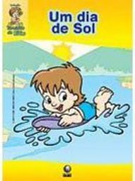 Dia de Sol, Um