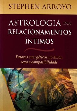 ASTROLOGIA DOS RELACIONAMENTOS INTIMOS