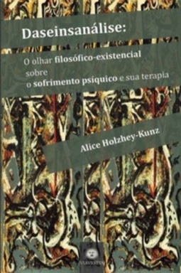 Daseinsanálise (Psicologia em foco)