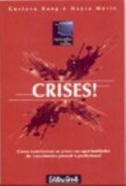 Crises!