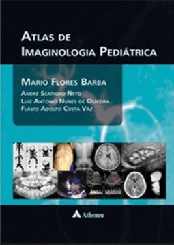 Atlas de imaginologia pediátrica