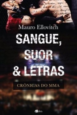 Sangue, Suor & Letras