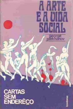 A Arte e a Vida Social e Cartas sem Enderêço