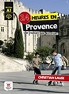 24 heures en Provence avec MP3